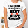 Женская футболка Best of The Best  Екатерина