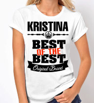 Женская футболка Best of The Best Кристиночка
