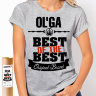 Женская футболка Best of The Best Ольга