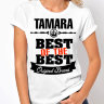 Женская футболка Best of The Best Тамара