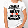Женская футболка Best of The Best Зинаида