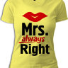 Женская футболка Mrs Always