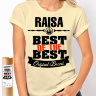Женская футболка Best of The Best Раиса