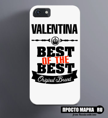 Чехол на iPhone Best of The Best Валентина