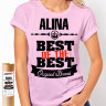 Женская футболка Best of The Best  Алина